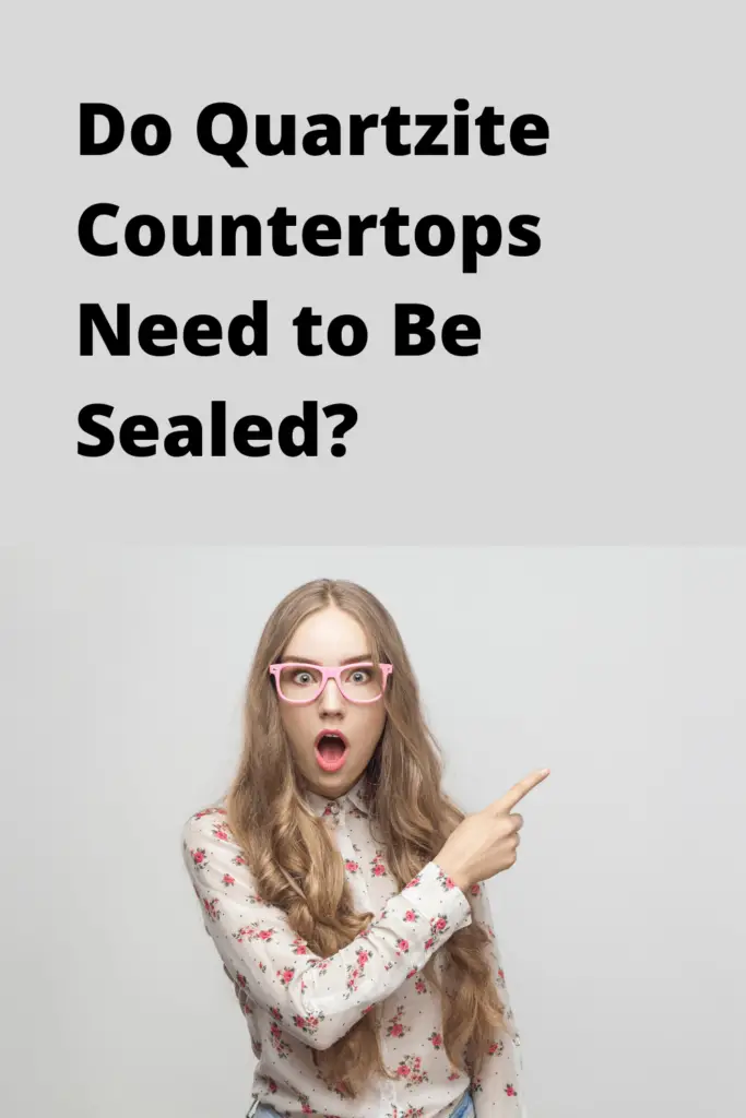 Do Quartzite Countertops Need to Be Sealed?