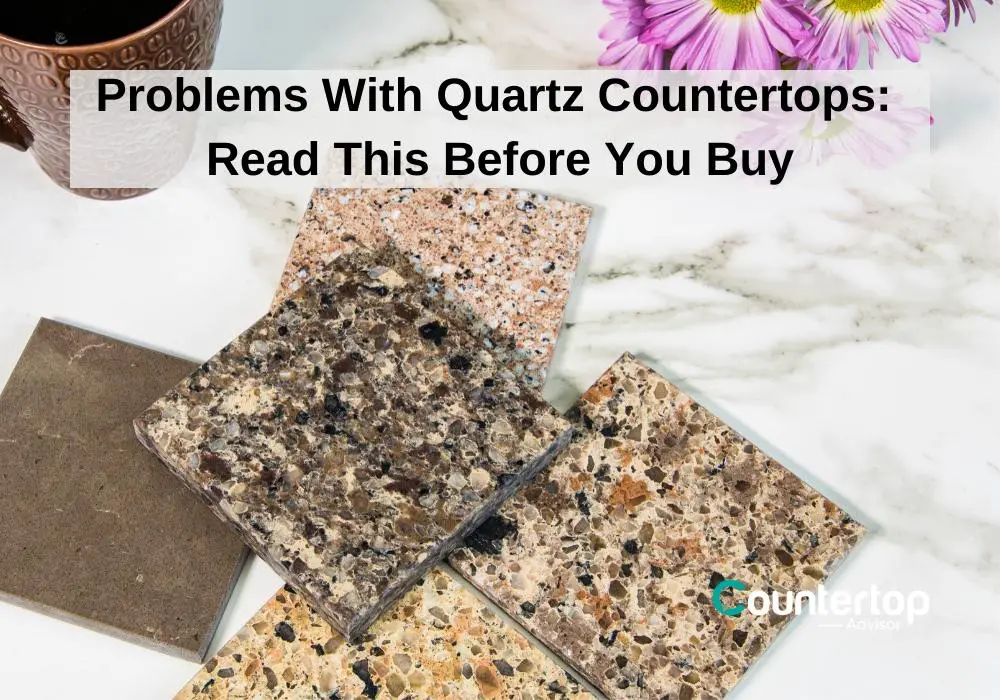 Problems with Quartz Countertops