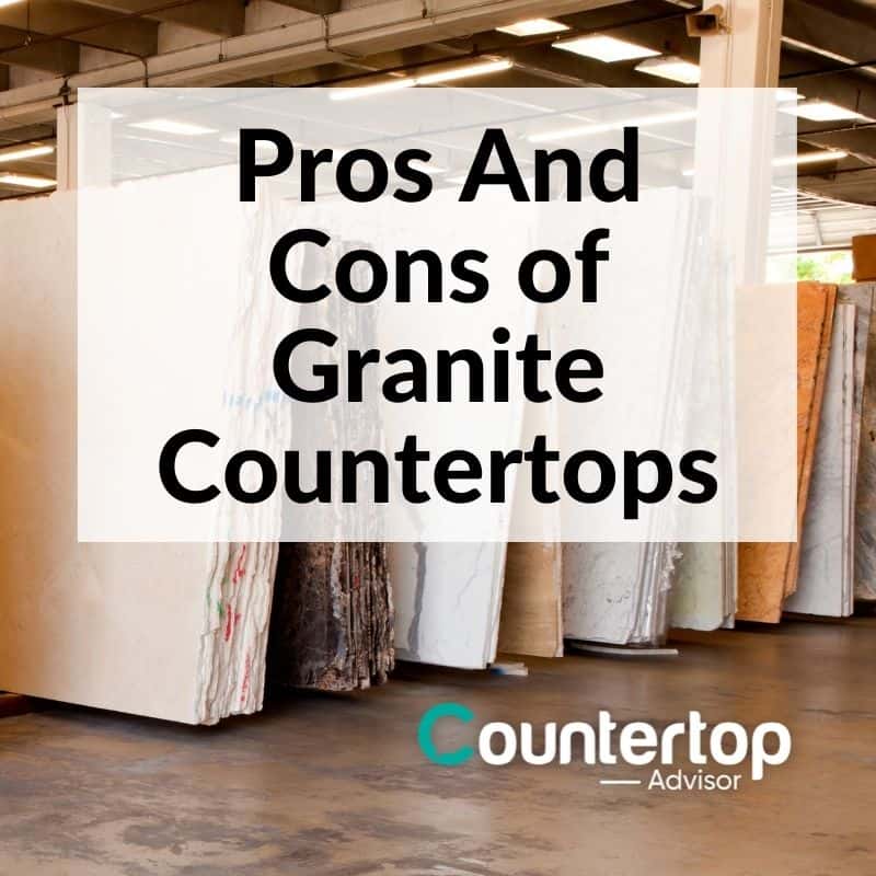 Pros And Cons Of Granite Countertops