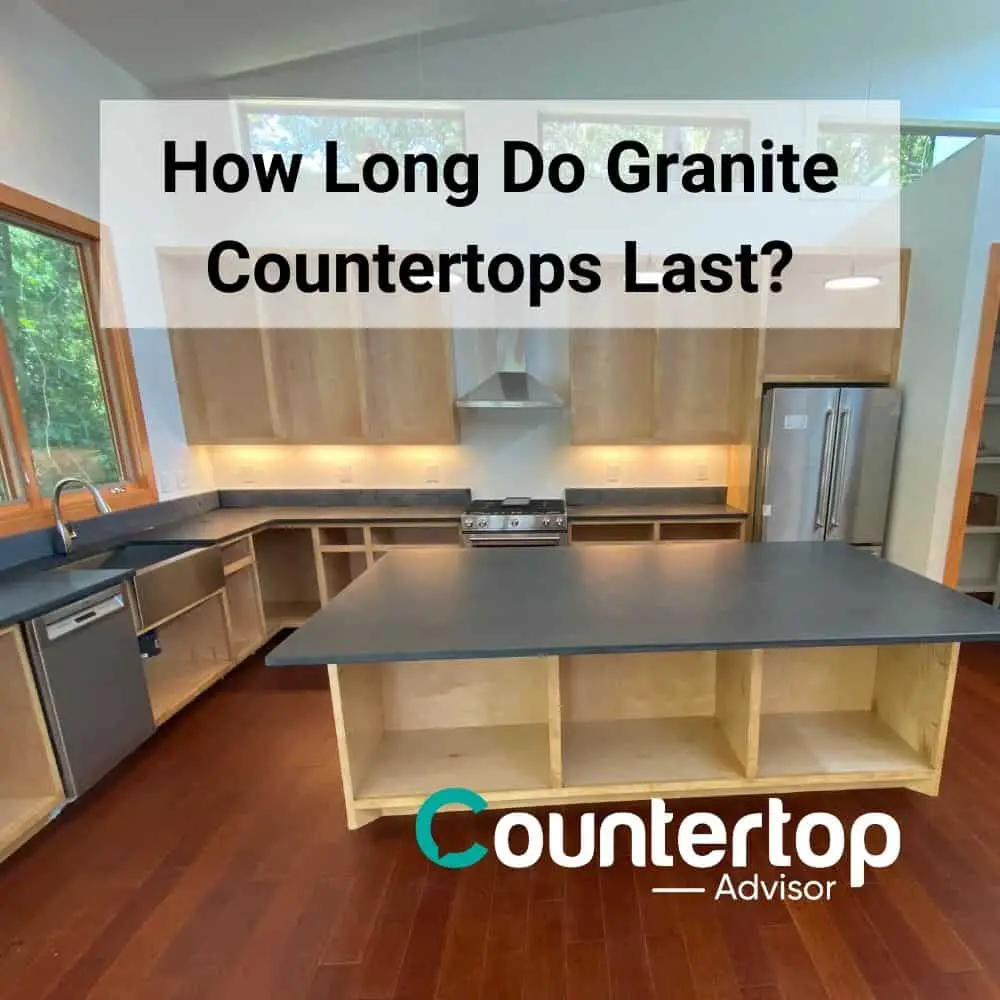 How Long Do Granite Countertops Last?