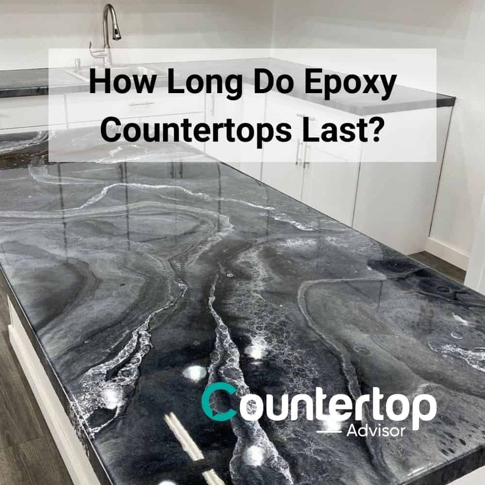 How Long Do Epoxy Countertops Last?